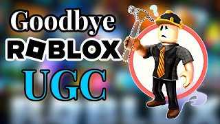 The DOWNFALL of Roblox UGC [upl. by Torres]