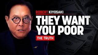 Robert Kiyosaki Exposes The System That Keeps You Poor amp The Downfall of The USA  Rich Dad Poor Dad [upl. by Niwdla956]