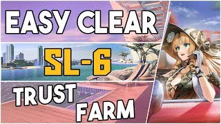 SL6  Trust Farm Easy Strategy 【Arknights】 [upl. by Lyram]