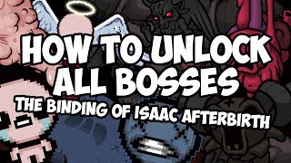 How To Unlock Every Boss In The Binding Of Isaac Afterbirth [upl. by Olenka]