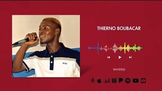 THIERNO BOUBACAR BANDIDJI Audio officiel 2024 [upl. by Adnic]