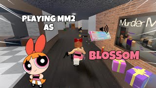 BLOSSOM DESTROYS TEAMERS IN MM2  GAMEPLAY KEYBOARD ASMR [upl. by Nodab414]