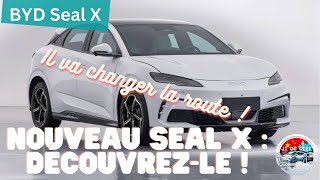 Découverte Explosive  BYD Seal X le Futur de lÉlectrique à Prix Choc [upl. by Jardena980]