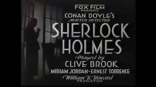 Sherlock Holmes 1932 with Clive Brook [upl. by Licko]