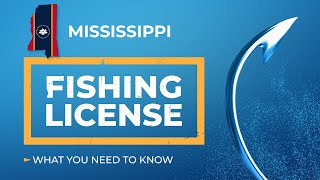 Getting a Mississippi Fishing License The Ultimate Guide  FishingBooker [upl. by Odragde]