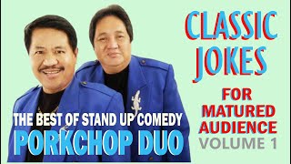 Porkchop Duo Over 2 Hours of Classic Jokes Vol 1 [upl. by Ssenav]