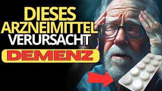 8 MEDIKAMENTE die DEMENZ und HALLUZINATIONEN verursachen [upl. by Airal]