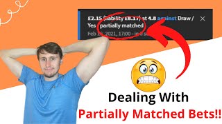 Matched Betting Partially Matched Bets Explained Includes Examples [upl. by Tremain393]