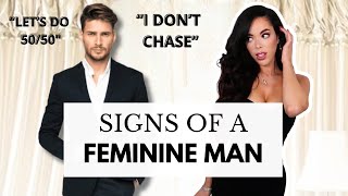 Signs of a Feminine Man  How to Spot a FemininePassive Man [upl. by Anaoy]