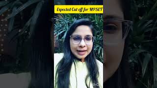 MPSET 2024 Expected Cut Off  MPSET Final Cut Off  Konica Mam shorts mpset2024 mpset [upl. by Darooge799]