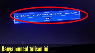 Cara Mengatasi Efi Network 0 for ipv4 boot failed lenovo [upl. by Llerrot]