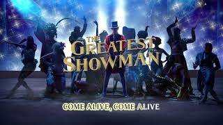 The Greatest Showman Cast  Come Alive Instrumental Official Lyric Video [upl. by Llorrac]