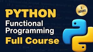 Python Functional Programming Full Course  Functional Programming with Python Tutorial [upl. by Llehctim]