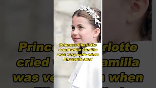 Princess Charlotte cried while Camilla was very calm when Elizabeth diedshortvideo history [upl. by Ottinger258]