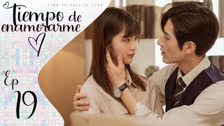 【SUB ESPAÑOL】TIEMPO DE ENAMORARME  TIME TO FALL IN LOVE  终于轮到我恋爱了 Episodio 19 [upl. by Madison]