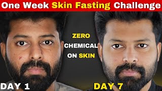 One Week Skin fasting Challenge 🔥😍 Skin Automatic Recovery  Shadhik Azeez [upl. by Nadruoj]