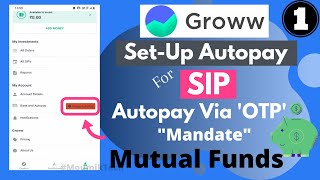 How to Set up Autopay in Groww App  Hindi  Autopay Via OTP Using Debit Card  Groww Kaise Use Kare [upl. by Ahsiela]