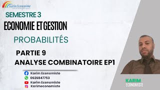 Probabilités S3 Partie 9 Analyse Combinatoire EP1 [upl. by Ifok886]