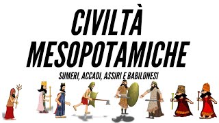 CIVILTA MESOPOTAMICHE in 10 minuti flipped classroom [upl. by Anniala]