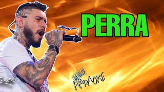 😎 PERRA 🟢 Ulises Bueno 🎤 MAS KARAOKE cuarteto [upl. by Whelan]