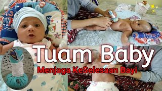 CARA TUAM BABY Menjaga Keselesaan Bayi [upl. by Chessy729]