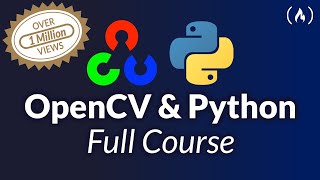 OpenCV Course  Full Tutorial with Python [upl. by Adelle]