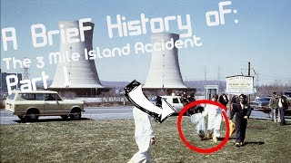 A Brief History of The Three Mile Island Accident Short Documentary Part 1 [upl. by Schonfield]