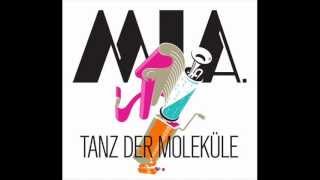 Mia  Tanz der Molekühle Orginal [upl. by Clementas]