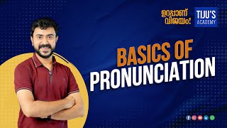 Basics of Pronunciation  Part 1  Tijus Academy [upl. by Asquith]