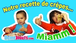 VLOG Recette de crêpes et dégustation  Chandeleur de la famille Démo Jouets [upl. by Esiahc6]