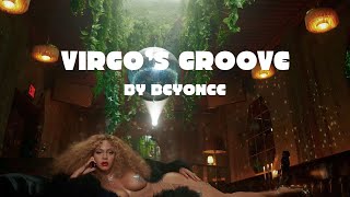 Beyonce  Virgos Groove Lyrics [upl. by Rollin304]