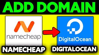 How To Add Namecheap Domain to Digitalocean 2024  UPDATED [upl. by Tavey93]