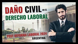 ⚖️¿Cómo cuantificar el Daño después de las derogaciones de la Reforma Laboral Clase de Derecho Arg [upl. by Labotsirhc]