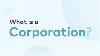 What is a Corporation [upl. by Iviv]