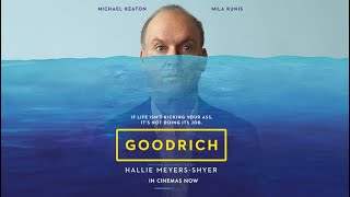 GOODRICH  In Cinemas Now [upl. by Akinnej]