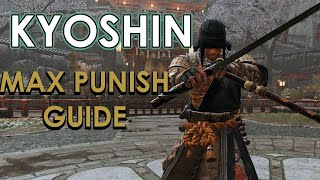 Kyoshin Max Punish Guide  For Honor [upl. by Goodrow]