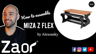 How to assemble Miza Z Flex with Alexousky [upl. by Lewiss869]