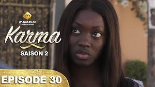 Série  Karma  Saison 2  Episode 30  VF [upl. by Cicero435]