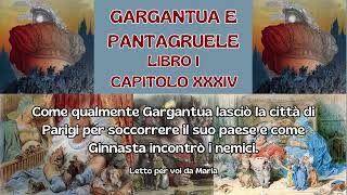 GARGANTUA E PANTAGRUELE Libro 1° Cap 34 [upl. by Skoorb]