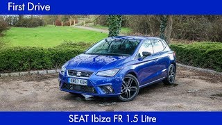 SEAT Ibiza FR 15 litre First Drive [upl. by Mak]