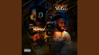 Banquet feat Skilla Baby [upl. by Kalfas]