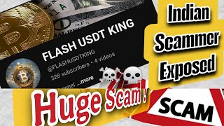 Biggest Crypto Scammer youtuber Exposed  Flash Usdt King 😡☠️ All proofs in video [upl. by Haelat]