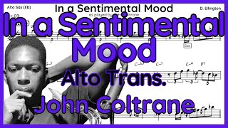 In A Sentimental Mood  John Coltrane  Alto Sax Transcription [upl. by Bueschel]