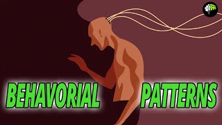 Behavioral Patterns  Behavior Psychology Facts [upl. by Ocirled]