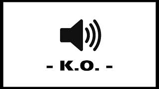 KO  Sound Effect [upl. by Critchfield]