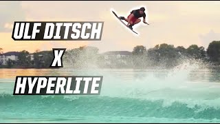 ULF DITSCH x HYPERLITE [upl. by Spearing354]