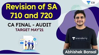 CA Final Audit  Revision of SA 710 and 720  Important  Target May 21  Abhishek Bansal [upl. by Inaluiak457]