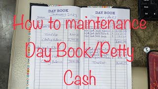 How To Maintenance Day bookPetty cash book  Day ko kaise bhare  accounting solutions [upl. by Aimahc]