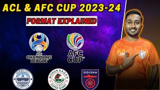 AFC Champions League amp AFC Cup 202324 Format Explained [upl. by Francois]