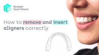 Aligner life tips  Inserting and removing aligners safely [upl. by Lan]